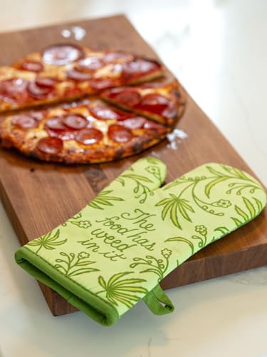 Oven Mitts Cute Kitchen Accessories & Kitchen Gifts (Food Has Weed in It)
