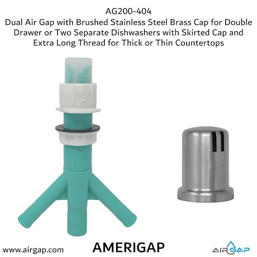 Dual Air Gap with Brushed Stainless Steel Brass Cap for Double Drawer or Two Separate Dishwashers with Skirted Cap and Extra Long Thread for Thick or Thin Countertops (AG200-404)