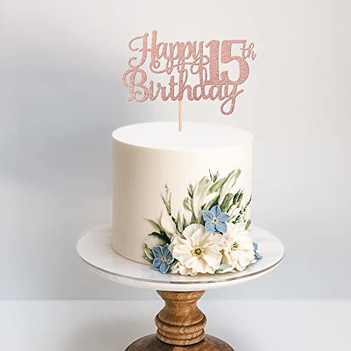 1 PCS Happy 15th Birthday Cake Topper Glitter Cheers to 15 Years Birthday Cake Pick Mis Quince 15 Fabulous Cake Decoration for Happy 15th Birthday Theme Party Decorations Supplies Rose Gold (Rose Gold / 15th)