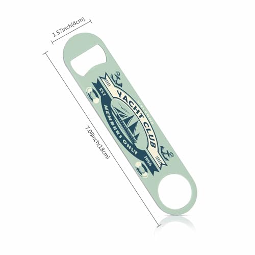 Yacht Club Sign Stainless Steel Bottle Opener Boat Ship Sailor Anchor Ocean Adventure Coast Sailboat Cruise Flat Beer Bottle Opener Keychain for Home Kitchen Bar Restaurant Party Birthday Gift (Yacht Club Sign)