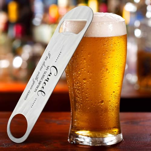 Saying Stainless Steel Bottle Opener Cancel My Subscription I'm Done with Your Issues Flat Beer Bottle Opener Keychain for Home Kitchen Bar Restaurant Party Birthday Gift (Saying)