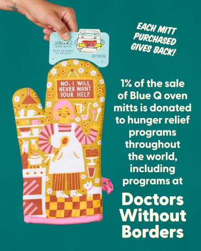 Oven Mitts Cute Kitchen Accessories & Kitchen Gifts (No. I Will Never Want Your Help.)