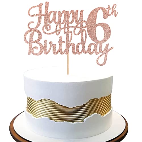 1 PCS Happy 6th Birthday Cake Topper Glitter Cheers to 6 Years Cake Pick Number 6 Fabulous Cake Decoration for 6th Birthday Party Decorations Supplies Rose Gold
